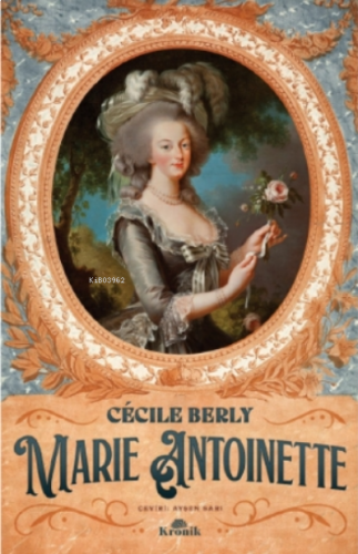 Marie Antoinette | benlikitap.com