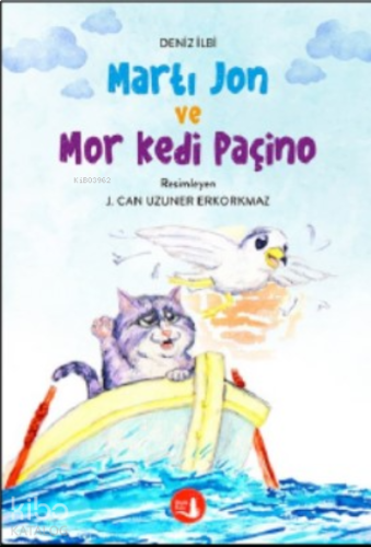 Martı Jon ve Mor Kedi Paçino