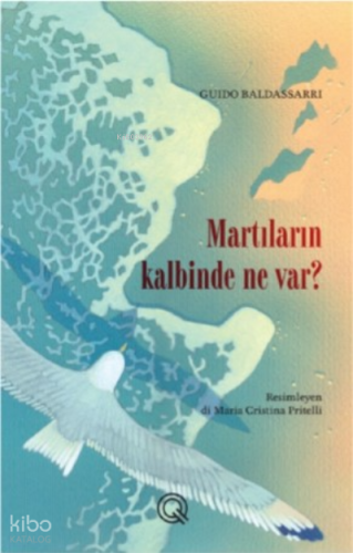 Martıların Kalbinde Ne Var? | benlikitap.com