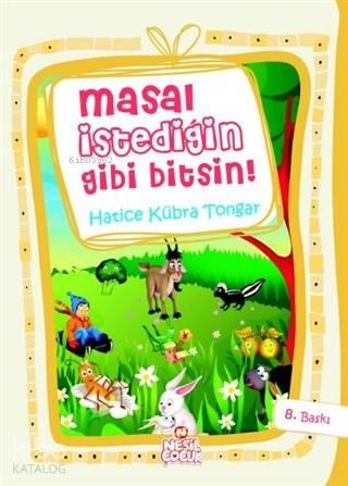 Masal İstediğin Gibi Bitsin | benlikitap.com