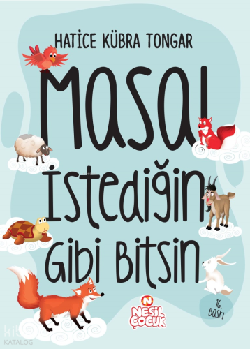 Masal İstediğin Gibi Bitsin
