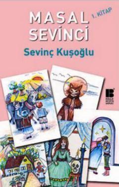 Masal Sevinci 1. Kitap