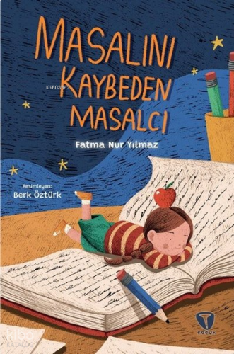 Masalını Kaybeden Masalcı | benlikitap.com