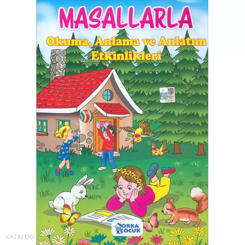 Masallarla Okuma, Anlama ve Anlatım Etkinlikleri