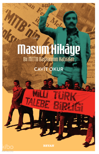 Masum Hikaye;Bir MTTB Başkanının Hatıraları | benlikitap.com