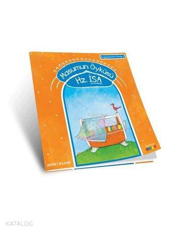 Masumun Öyküsü - Hz. İsa (a.s); Peygamberlerin İzinde - 12