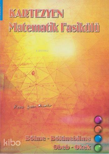 Matematik Bölme Bölünebilme Obeb Okek | benlikitap.com