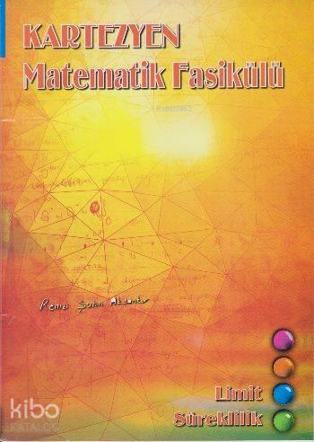 Matematik Fasikülü Limit Süreklilik | benlikitap.com