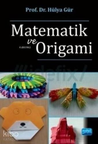 Matematik Ve Origami
