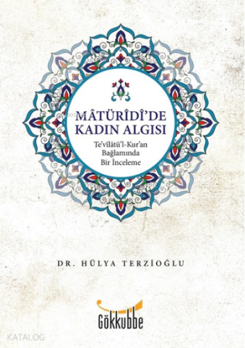 Matüridi’de Kadın Algısı | benlikitap.com