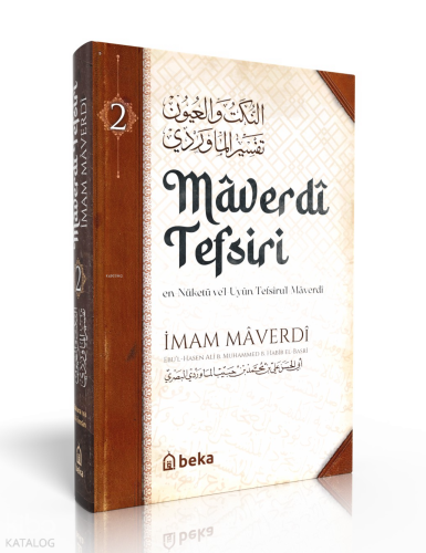 Maverdi Tefsiri - en-Nüketü Vel Uyun Tefsirul Maverdi - 2. Cilt