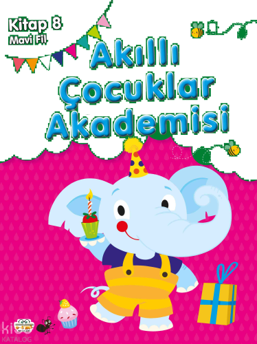 Mavi Fil;Akıllı Çocuklar Akademisi 8 | benlikitap.com