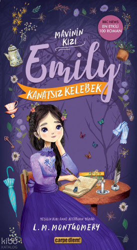 Mavinin Kızı Emily - Kanatsız Kelebek