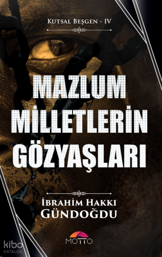 Mazlum Milletlerin Gözyaşları | benlikitap.com