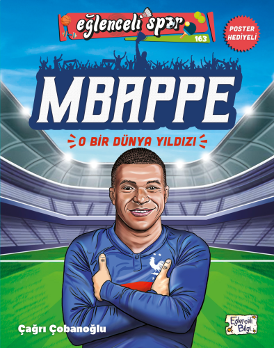 Mbappe - O Bir Dünya Yıldızı | benlikitap.com