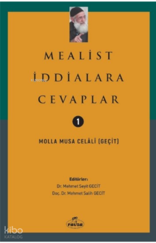 Mealist İddialara Cevaplar