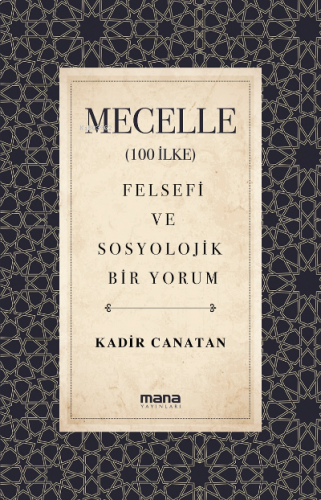 Mecelle (100 İlke) | benlikitap.com