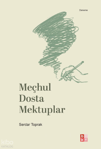 Meçhul Dosta Mektuplar