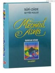 Mecmaul Adab, Adaplar Kitabı (İthal Kağıt) | benlikitap.com