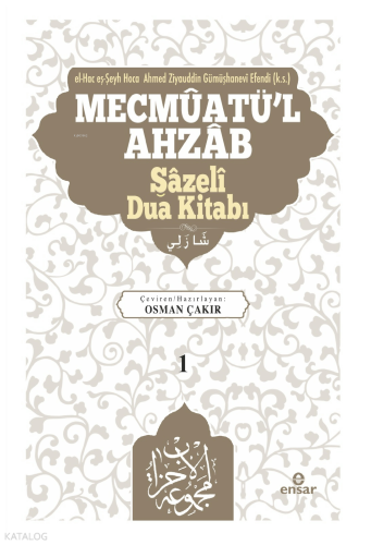 Mecmûatü'l-Ahzâb Şâzelî Dua kitabı (1)