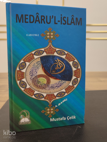 Medâru'l - İslâm