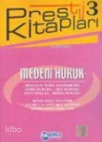 Medeni Hukuk; Prestıj Kitapları-3 | benlikitap.com