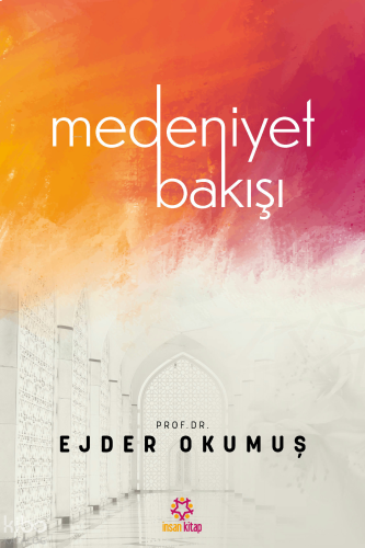 Medeniyet Bakışı | benlikitap.com