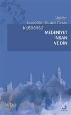 Medeniyet İnsan ve Din | benlikitap.com