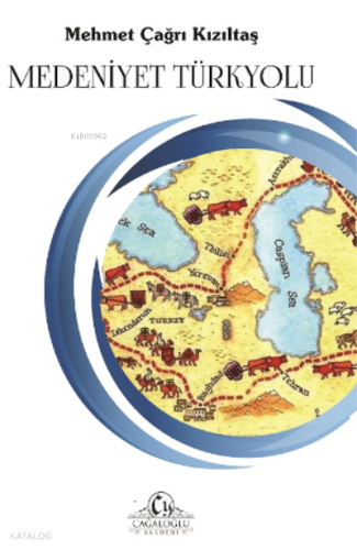 Medeniyet Türkyolu | benlikitap.com