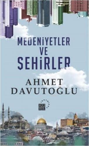 Medeniyetler ve Şehirler | benlikitap.com