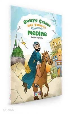 Medine - Evliya Çelebi Hac Yolunda | benlikitap.com