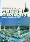 Medine-i Münevvere; Yeryüzünde Bir Cennet | benlikitap.com