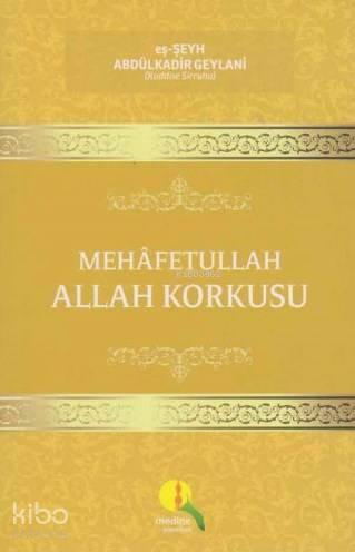 Mehafetullah Allah Korkusu