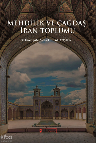 Mehdilik ve Çağdaş İran Toplumu