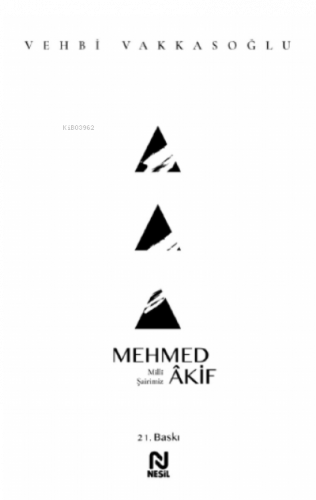 Mehmed Âkif;Millî Şairimiz | benlikitap.com