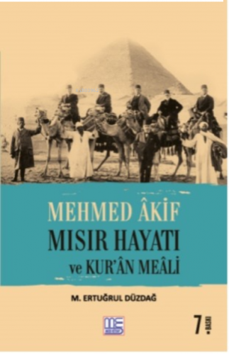 Mehmed Akif Mısır Hayatı ve Kur'an Meali | benlikitap.com