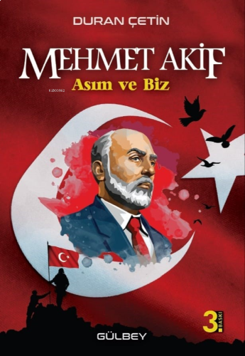Mehmet Akif;Asım ve Biz | benlikitap.com