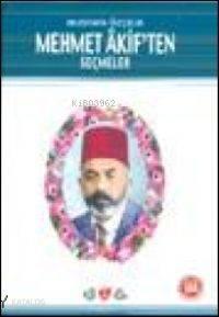 Mehmet Akiften Seçmeler | benlikitap.com