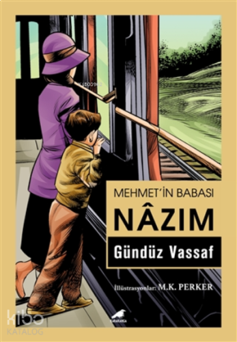 Mehmet’in Babası Nazım
