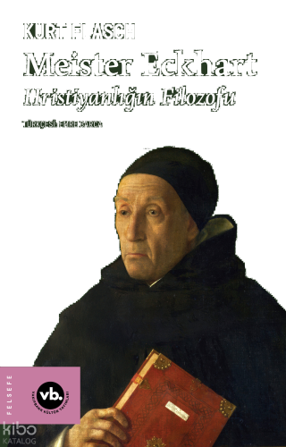 Meister Eckhart;Hristiyanlığın Filozofu