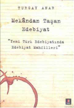 Mekândan Taşan Edebiyat | benlikitap.com