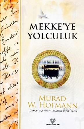 Mekke'ye Yolculuk | benlikitap.com