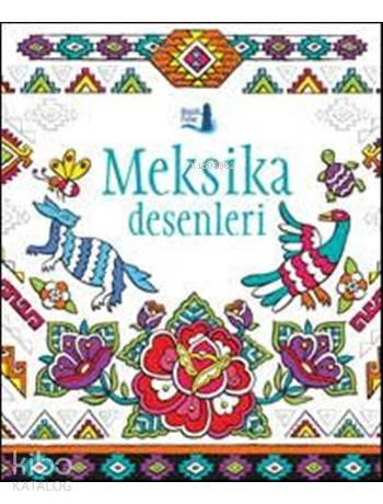 Meksika Desenleri