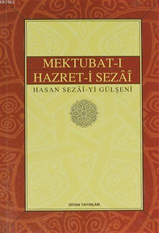 Mektubat-ı Hazret-i Sezai | benlikitap.com