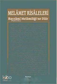 Melamet Risaleleri; Bayrami Melamiliği'ne Dair
