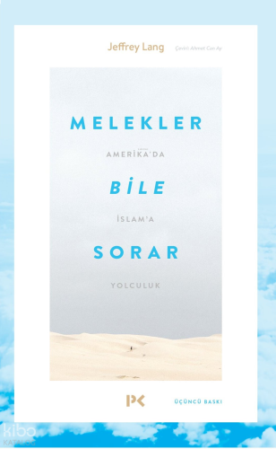 Melekler Bile Sorar