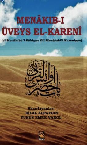 Menakıb-ı Üveys El-Kareni (Veysel Karani) | benlikitap.com