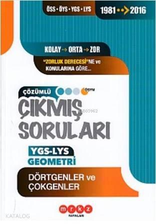 Merkez YGS LYS Geometri Dörtgenler ve Çokgenler