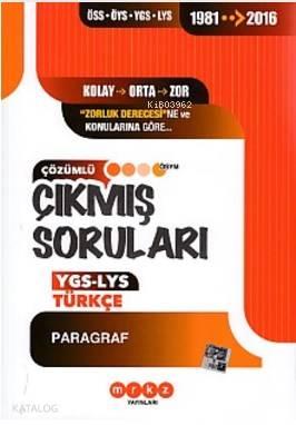 Merkez YGS LYS Türkçe Paragraf Çıkmış Sorular 1981 2016