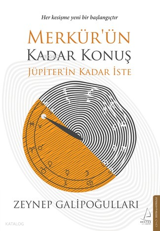 Merkür’ün Kadar Konuş Jüpiter’in Kadar İste